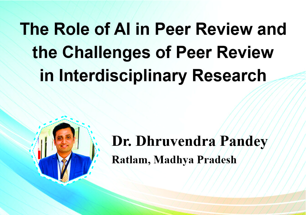 The role of AI in Peer Review and the challenges of Peer Review in Interdisciplinary Research