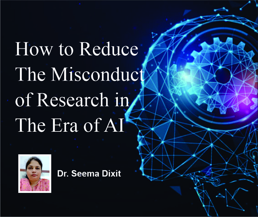 How to Reduce The Misconduct of Research In The Era of AI